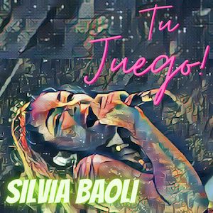 Silvia Baoli - Tu Juego.jpeg